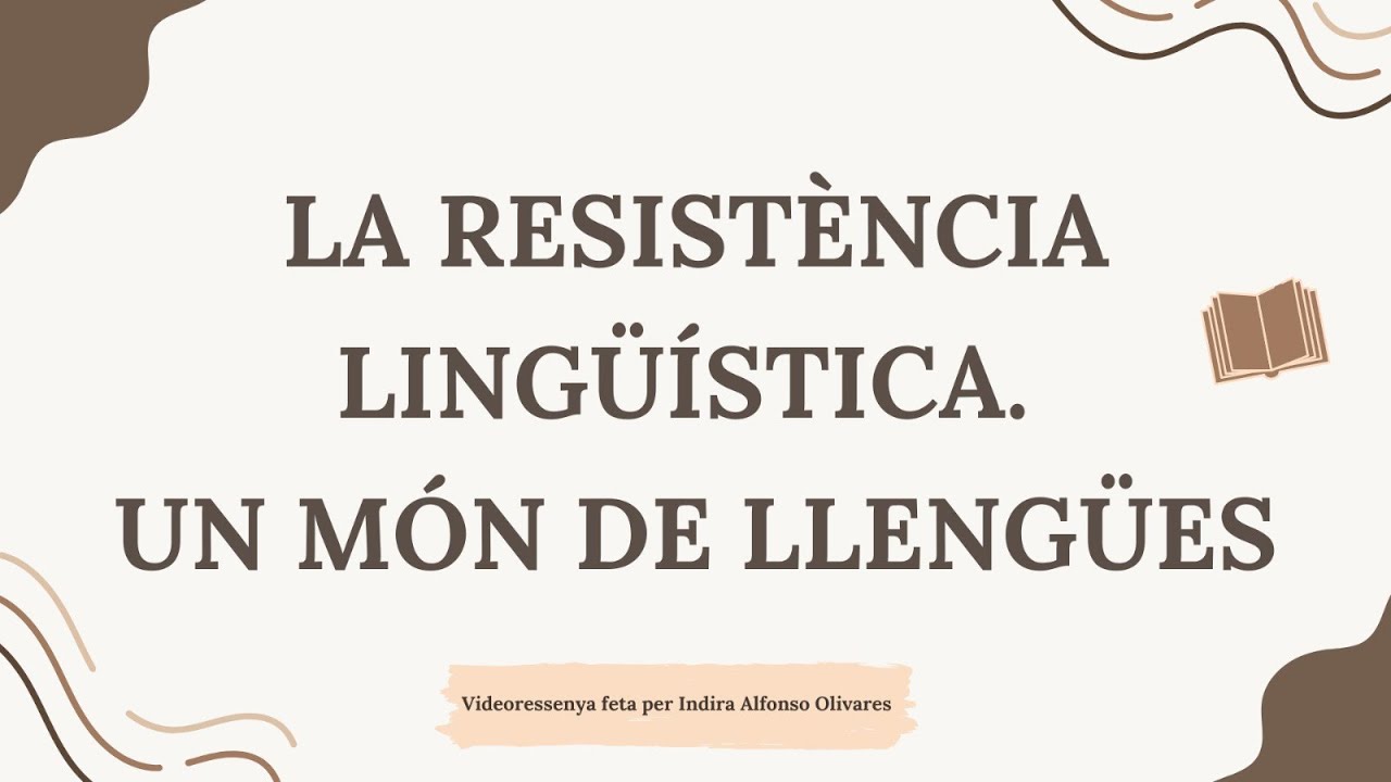 La resistència lingüística. Un món de llengües - Ressenya Indira Alfonso Olivares
