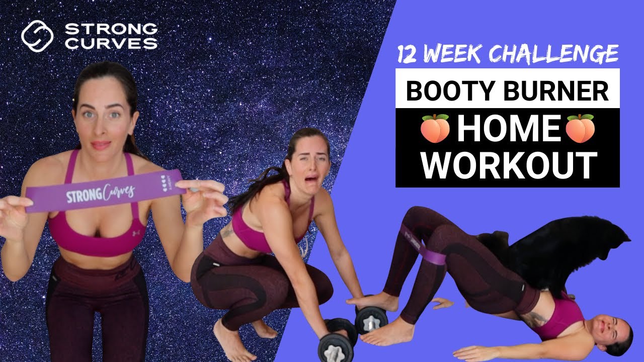 30 Min Booty Building Home Workout (Strong Curves 12 Week Challenge)