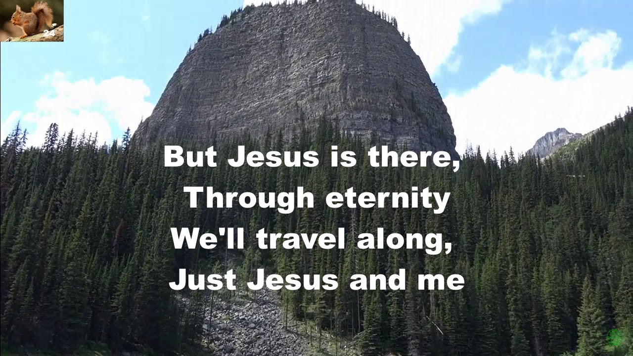 It's Jesus and Me