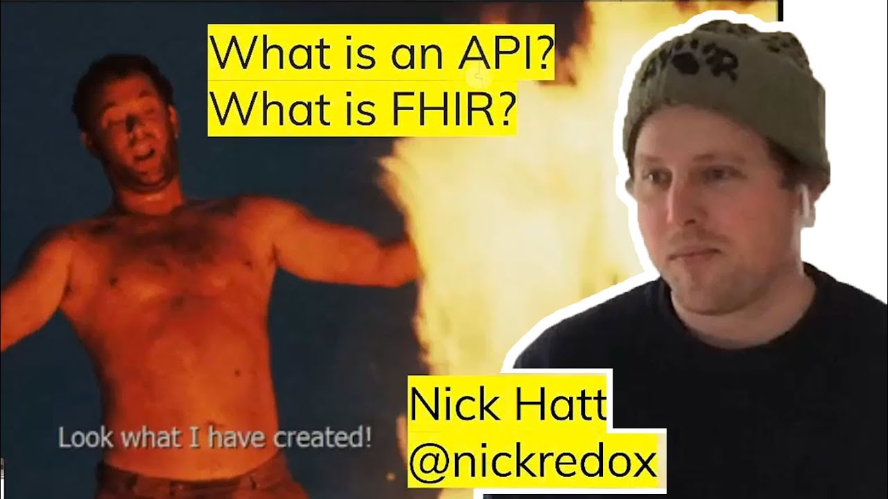 What is an API? What is FHIR? a Redox Tech Talk with Nick Hatt