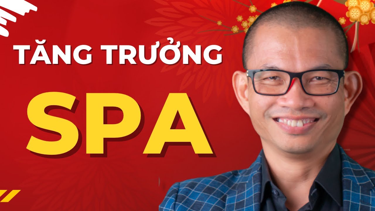 Chiến lược có thêm khách hàng, lợi nhuận không chỉ cho spa mà cả cửa hàng của bạn | Phạm Thành Long