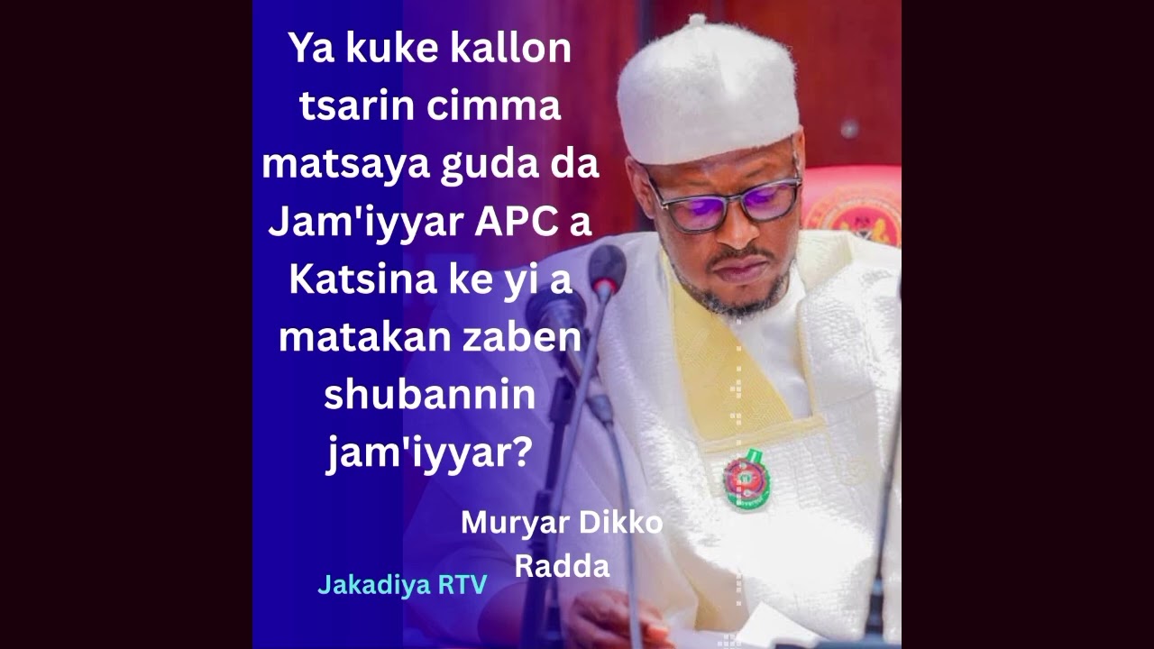 Shin yan Jam'iyyar APC a Katsina na ra'ayin tsarin cimma matsaya guda da ake a wajen zaben shugabani