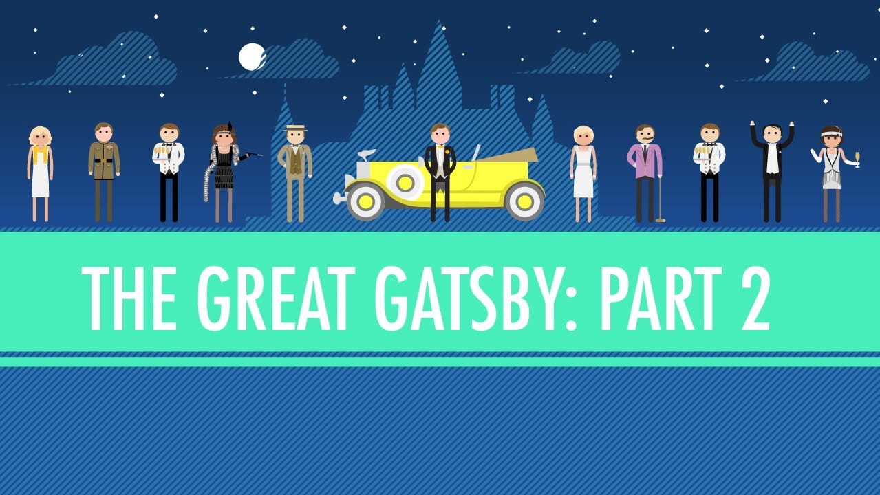 Was Gatsby Great? The Great Gatsby Part 2: Crash Course English Literature #5