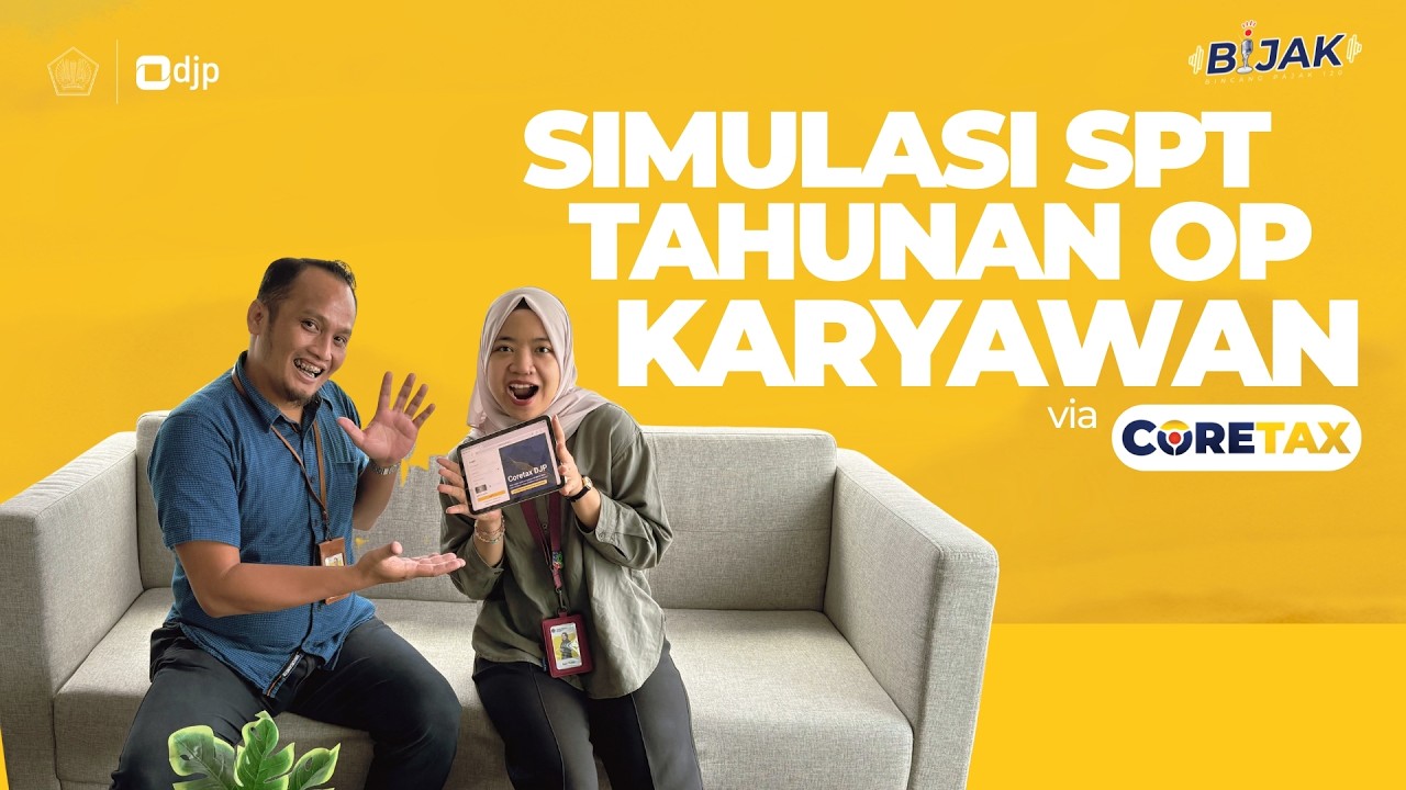 BiJak: Bincang Pajak - Cobain Simulator SPT Tahunan Orang Pribadi untuk Karyawan