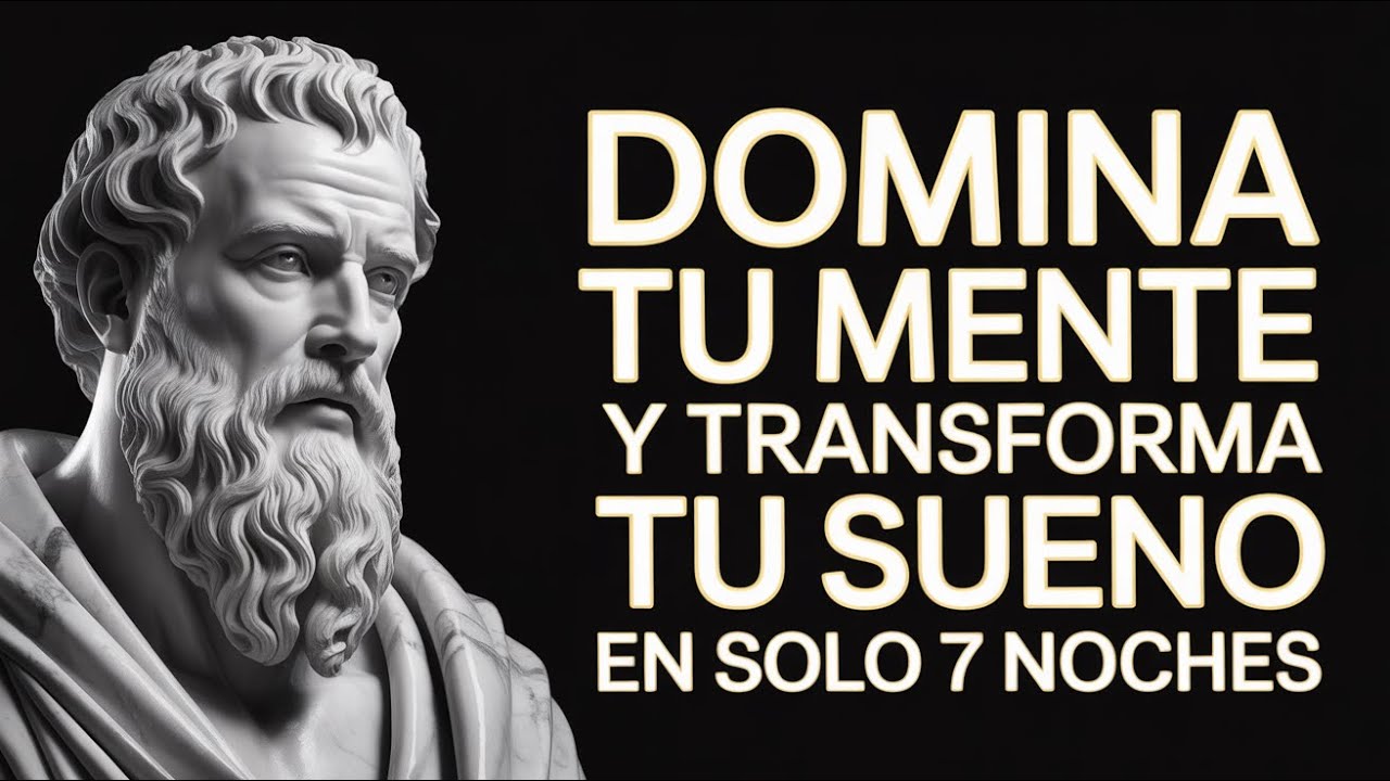 Descubre el INCREÍBLE Poder del Estoicismo Nocturno para TRANSFORMAR Tu Sueño en 7 Días