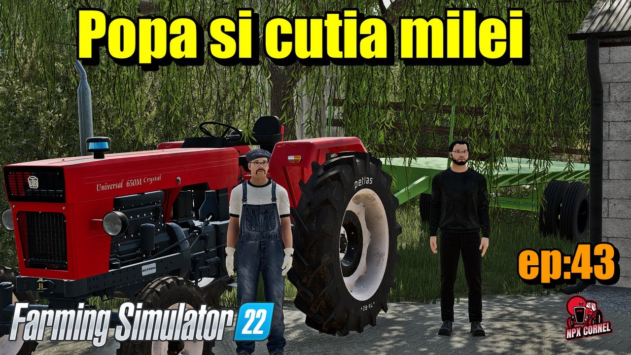 #fs22 RolePlay Romania/Popa si combinatiile prin sat/ep:43