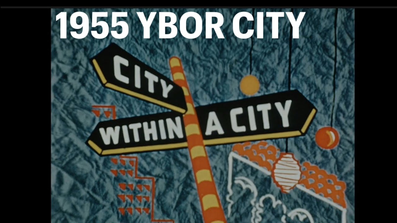 1955 Ybor City