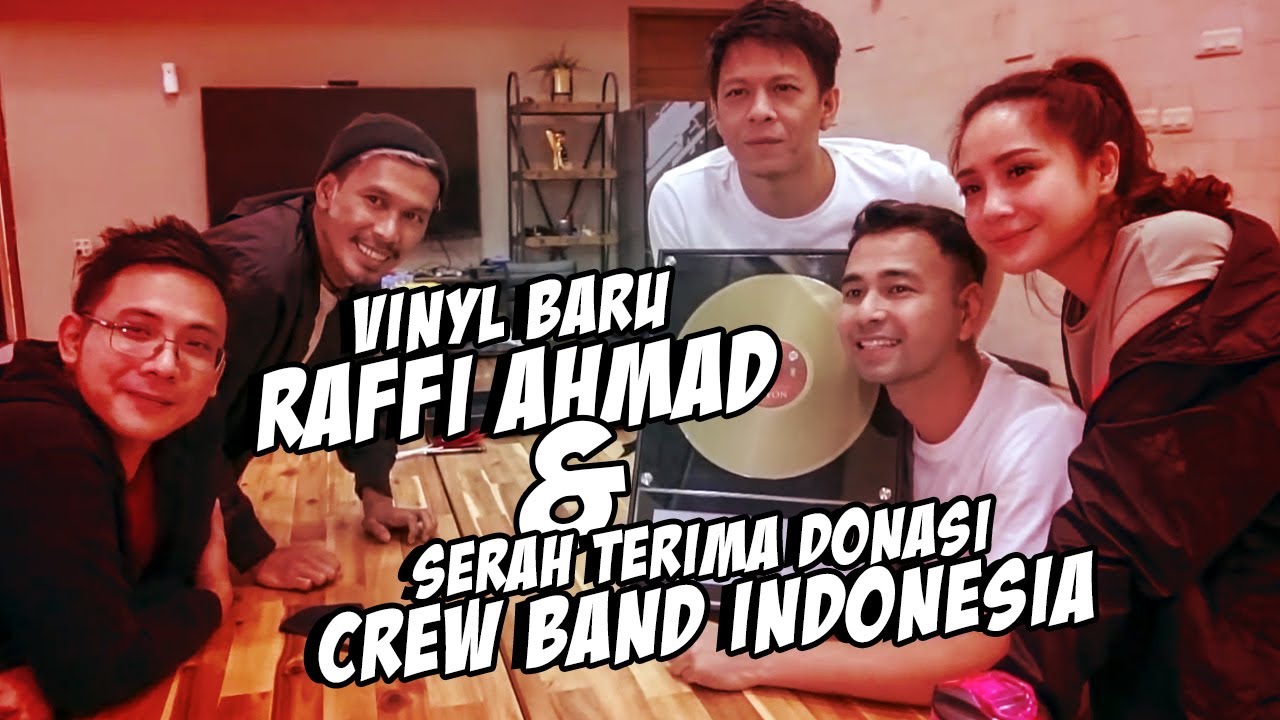 NOAH - Vinyl Baru Raffi Ahmad & Serah Terima Donasi