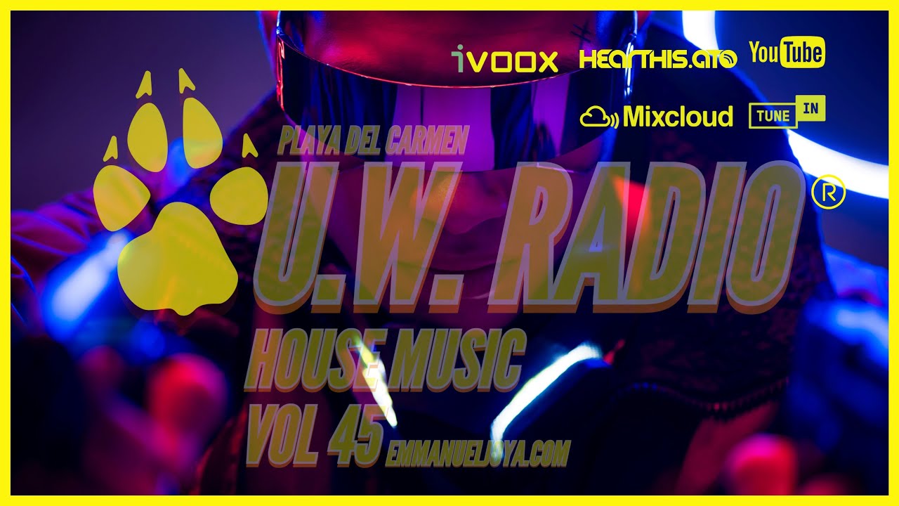 🔥U.W.RADIO VOL45 | Tech House Mix | Funky House | Bass House |  2022 | DJ MIX 