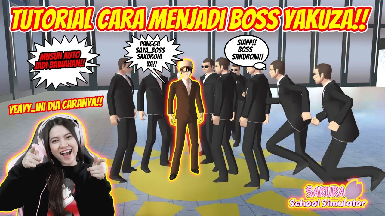 TUTORIAL/CARA MENJADI BOS YAKUZA!! SAKURONI JADI BOS MUDA YAKUZA!! SAKURA SCHOOL SIMULATOR-PART 137
