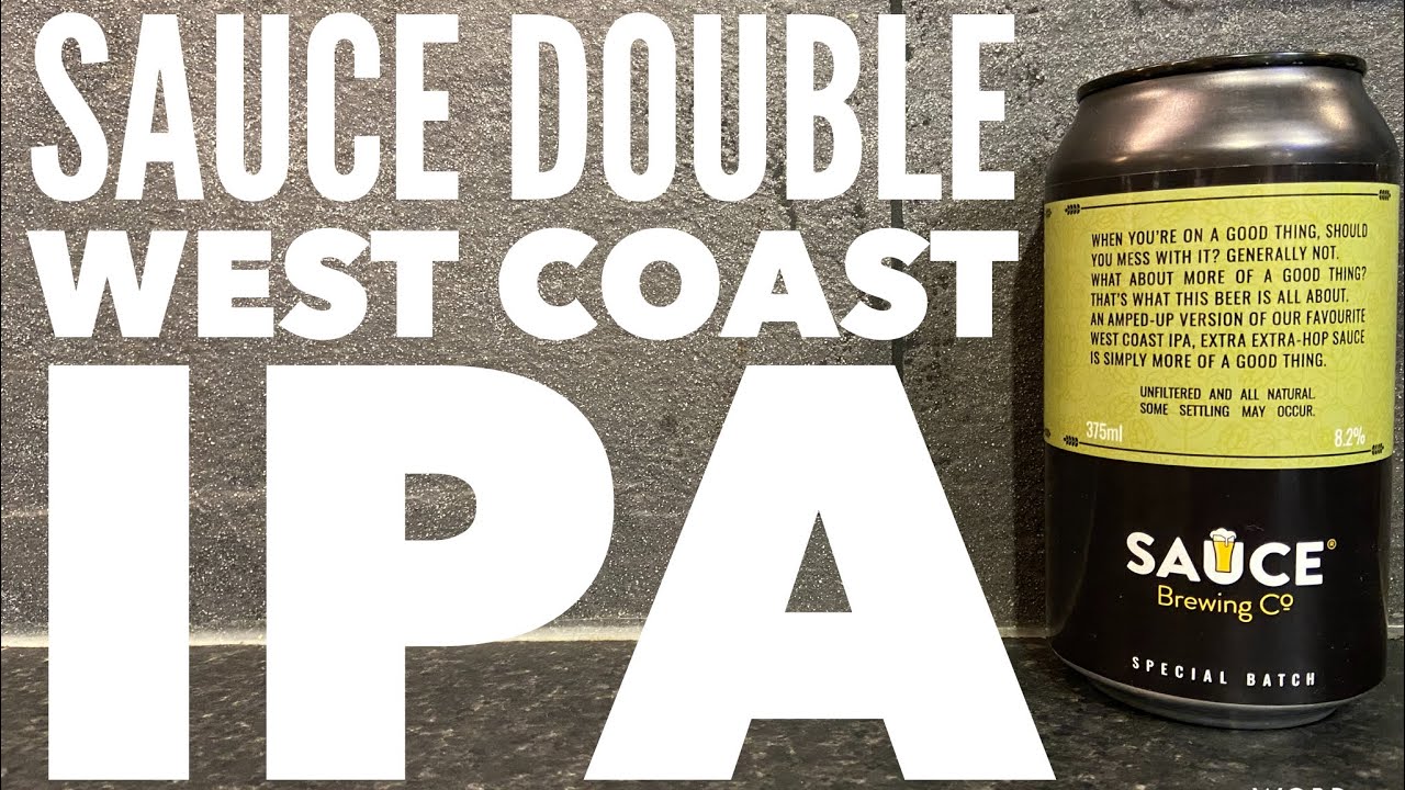 Sauce Extra Extra Hop Double West Coast IPA By Sauce Brewing Company | Australian Craft Beer Review