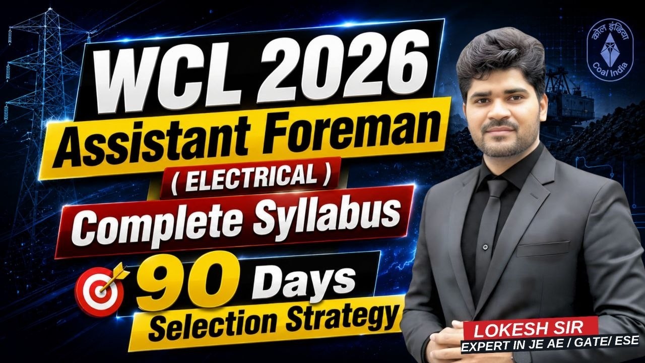 WCL ( Coal india ) OFFICIAL NOTIFICATION OUT |Assistant Foreman Syllabus | 90 Days Strategy #wcl