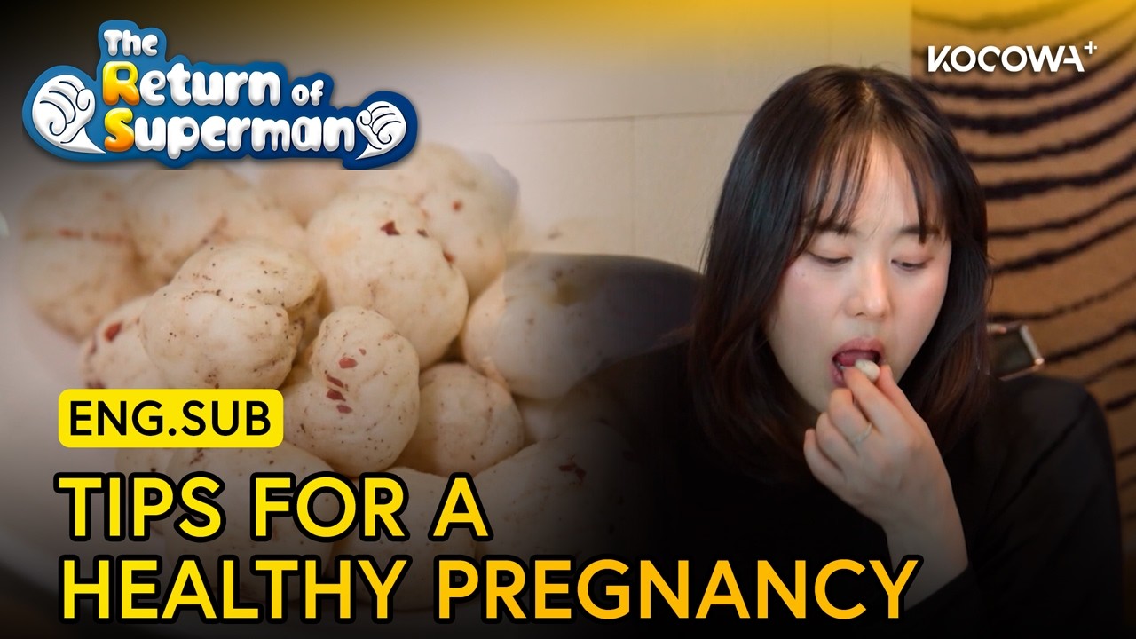 What&rsquo;s Her Secret to a Healthy Pregnancy at 45? | The Return of Superman EP613 | KOCOWA+