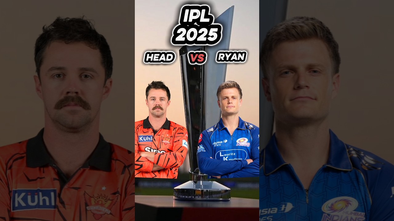 🏏 HEAD vs RYAN! Who will dominate IPL 2025 and lift the trophy? 👀🔥 Comment your winner below! 🏆#ipl