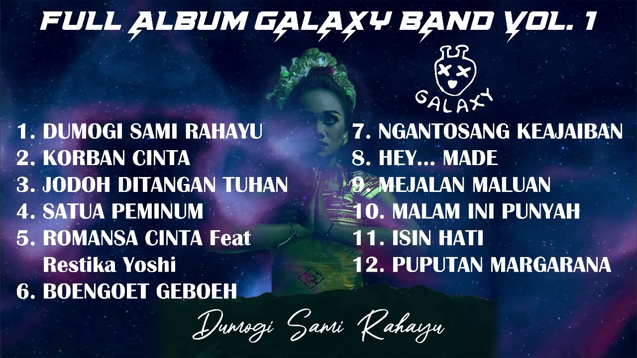 FULL ALBUM GALAXY BAND VOL  1
