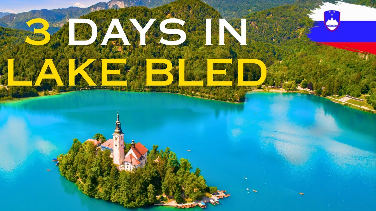 How to spend 3 PERFECT days in Lake Bled