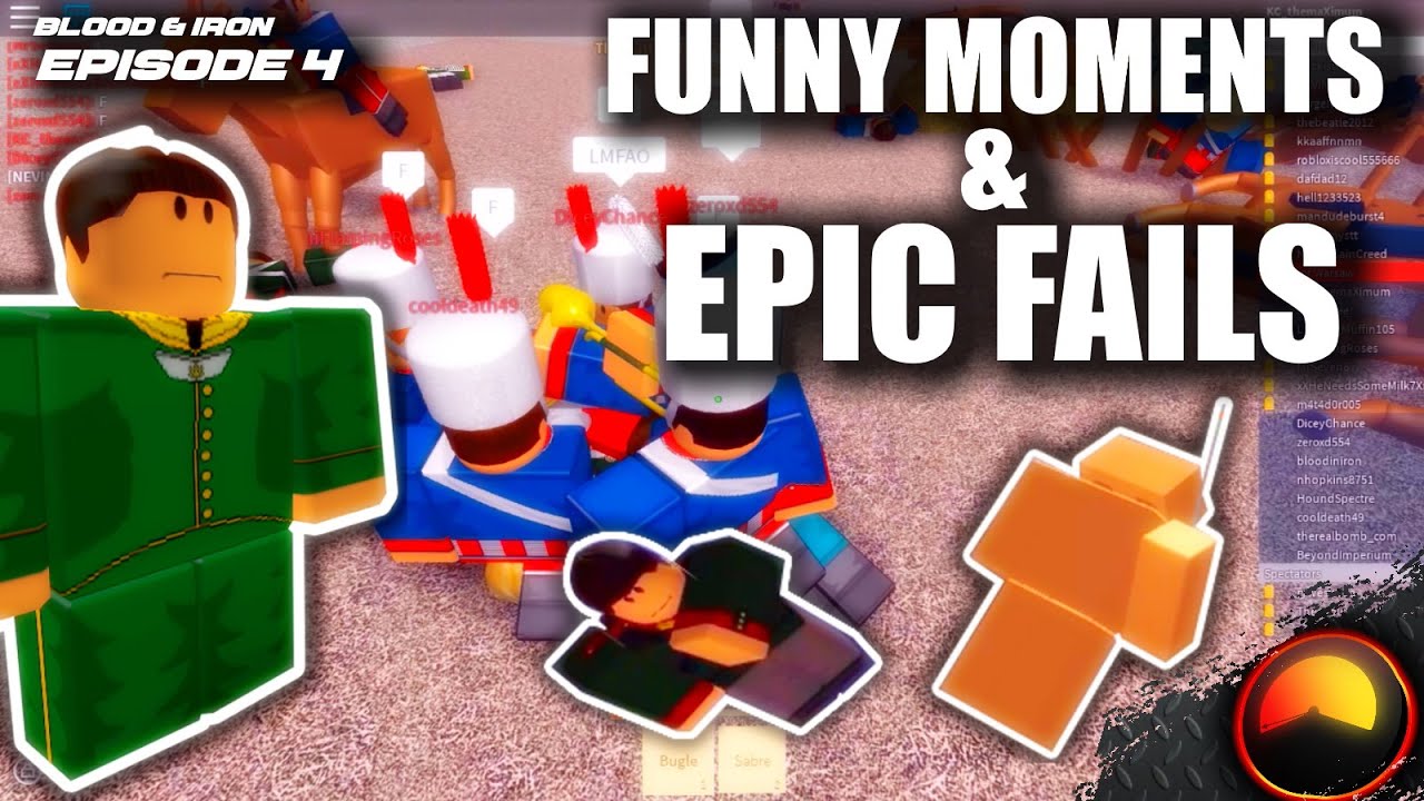FUNNY MOMENTS & EPIC FAILS || Roblox Blood & Iron [#4]