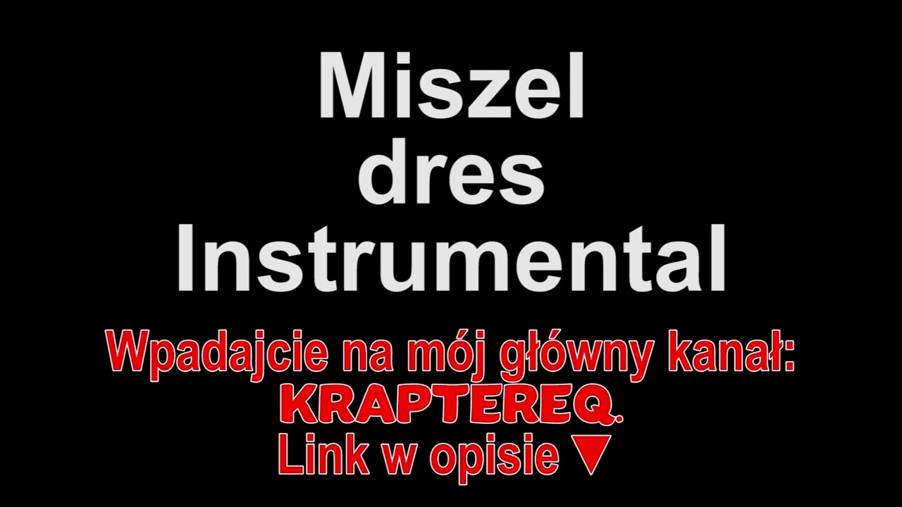 Miszel ft. Kabe - dres Instrumental