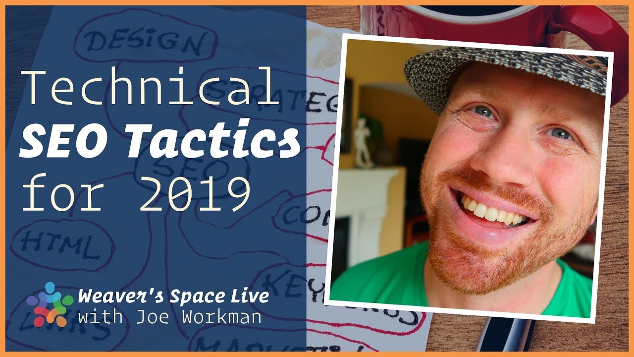 Technical SEO Tactics for 2019