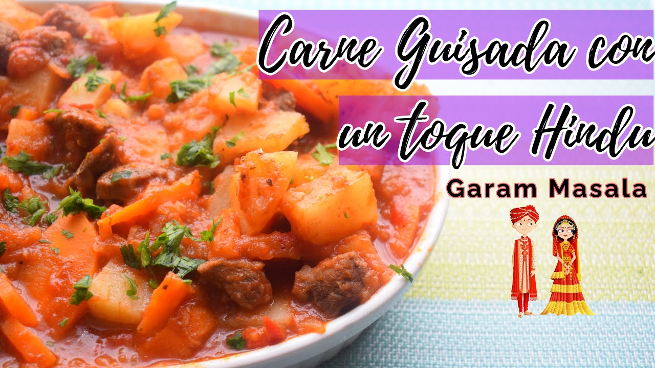 Carne Guisada /Dia del Padre / Garam Masala
