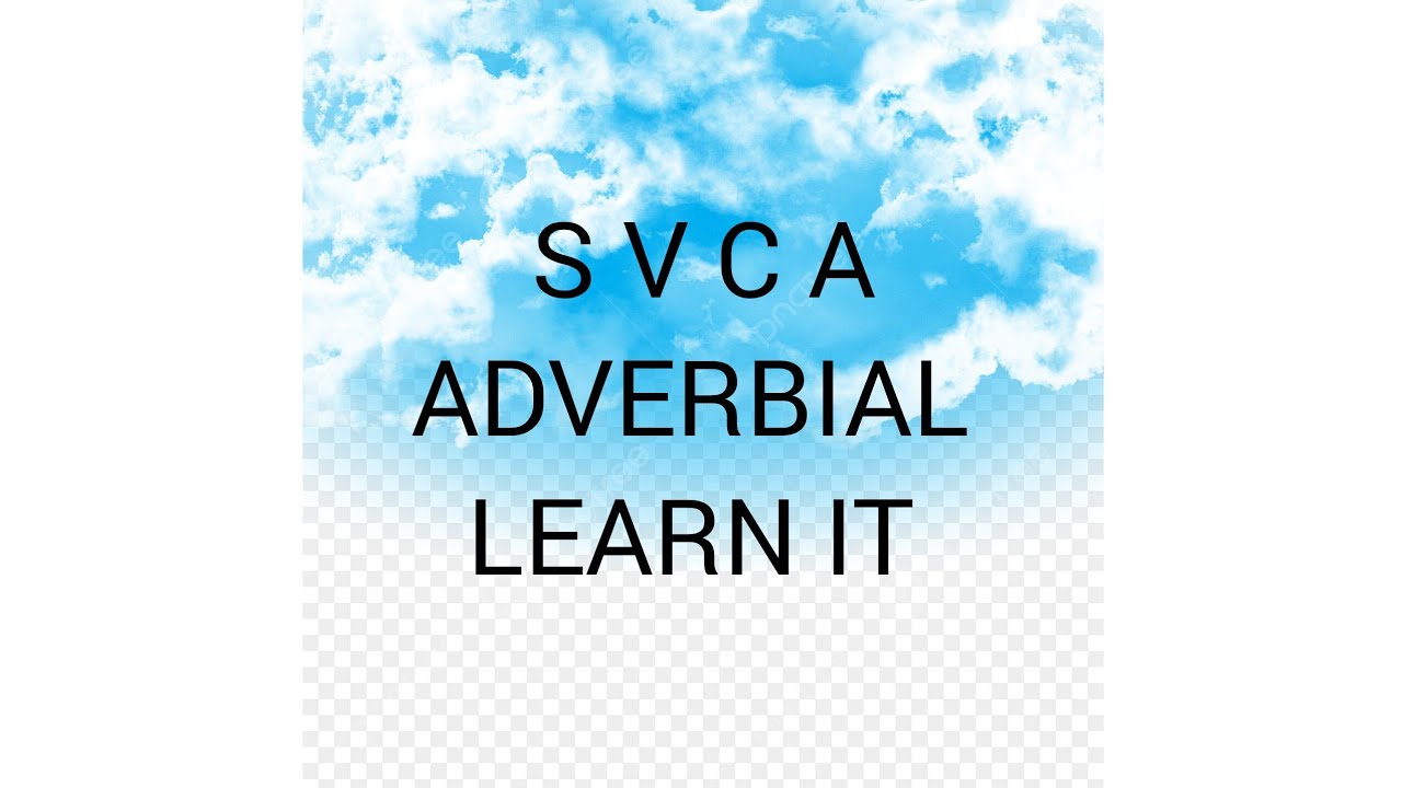 English grammar/ SVCA  sentence patterns / ADJUNCT OR ADVERBIAL  in sentences. 