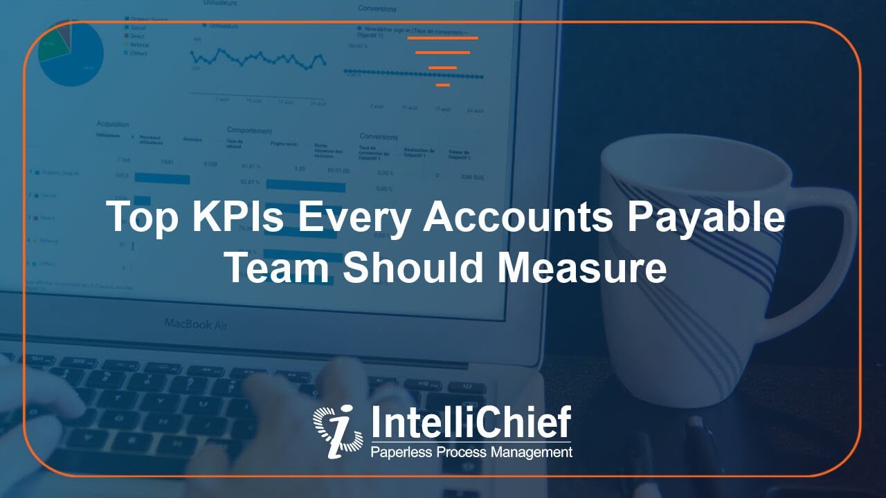 Top KPIs Every Accounts Payable Team Should Measure