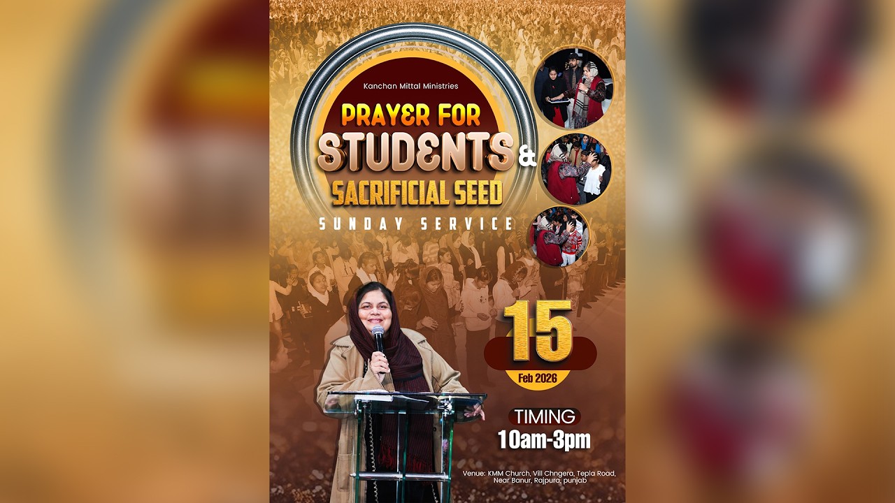 Prayer For Students Sunday Service || 15 February 2026 || @kanchanmittalministries