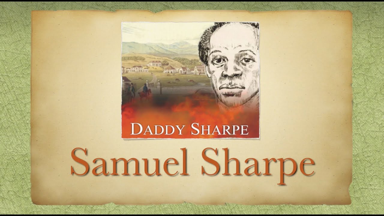 Sam Sharpe - His Story