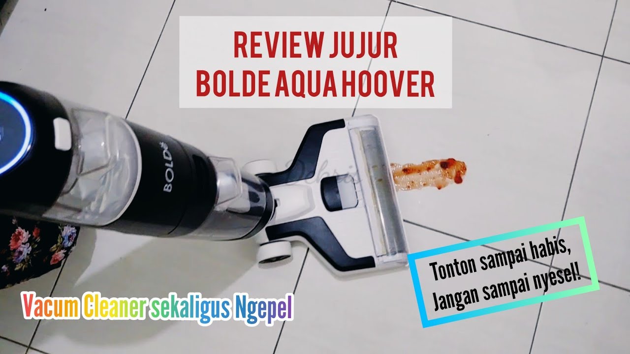 Review Bolde Aqua Hoover || Vacum dan Pel Otomatis