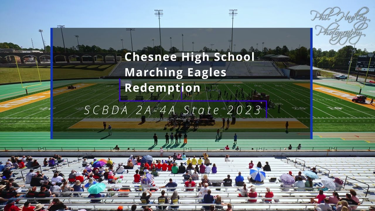 Chesnee High School - Marching Eagles - Redemption - SCBDA 2A State 2023