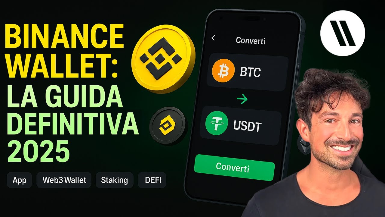 BINANCE WALLET: LA GUIDA DEFINITIVA 2025 (Come funziona, App, web3 wallet, staking, DEX, DeFi)