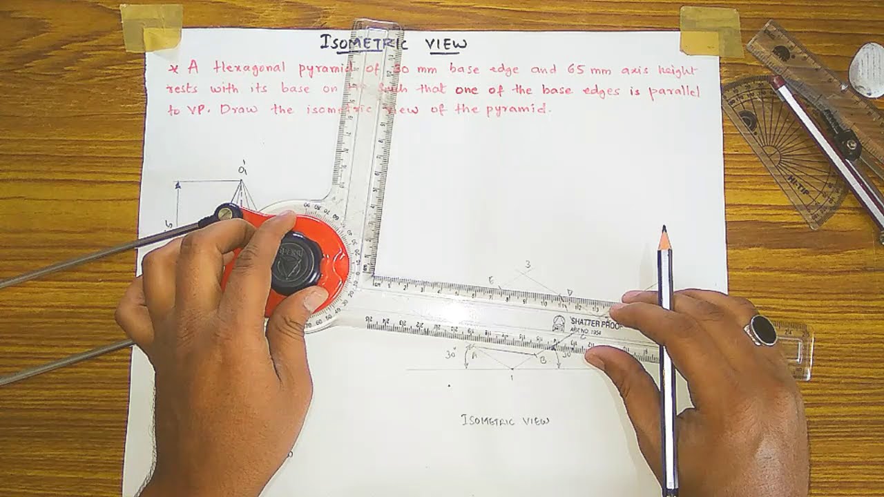Problem 2|How to draw Isometric view of Hexagonal Pyramid|100% Trick (English)by M.A.Mehboob