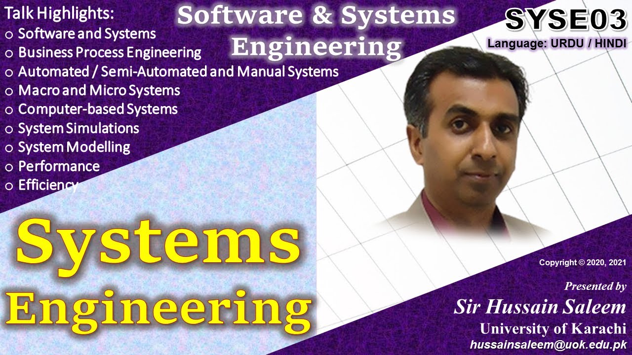 SYSE03 | Systems Engineering | Software & Systems Engineering | Sir Hussain Saleem