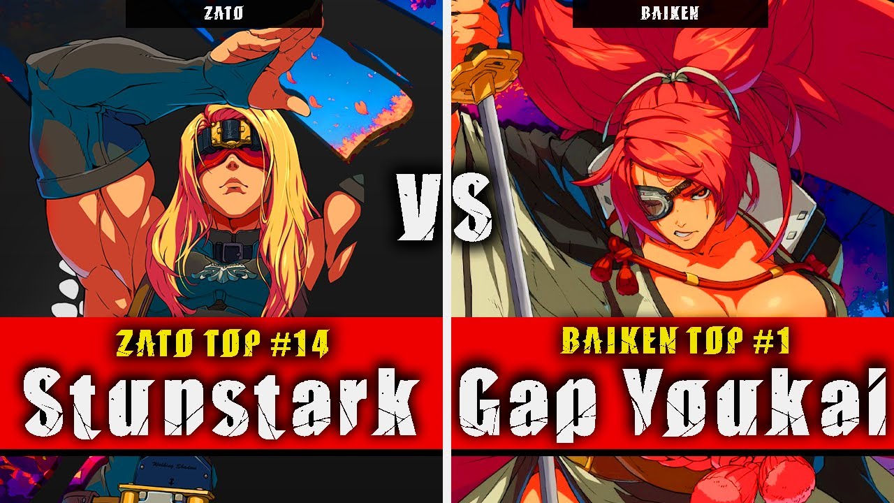 GGST | Stunstark (Zato) VS Gap Youkai (Baiken) | Guilty Gear Strive High level gameplay