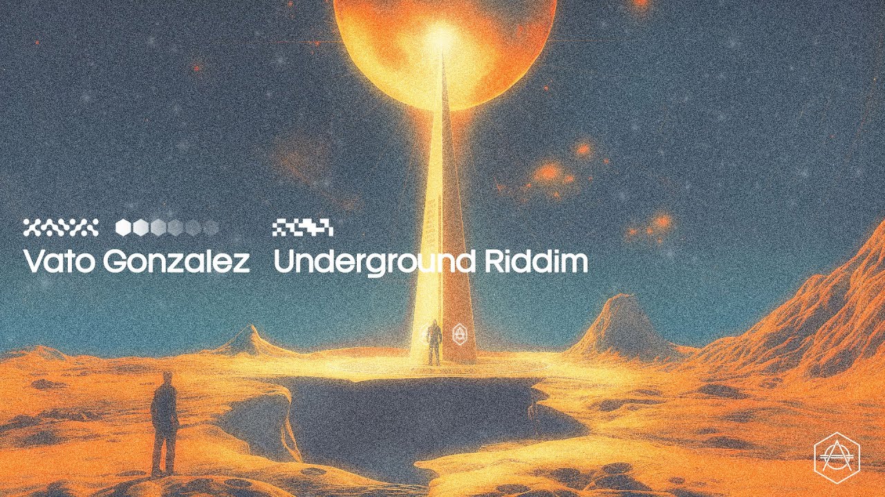 Vato Gonzalez - Underground Riddim (Official Audio)