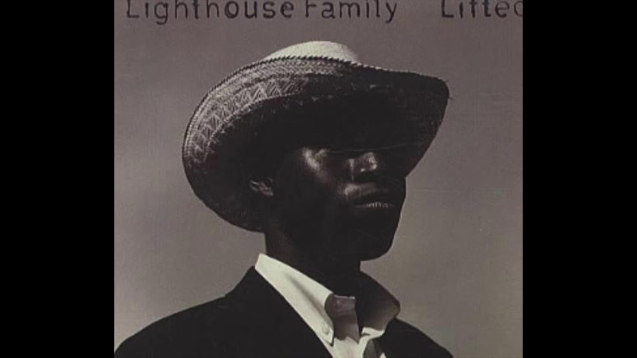 Lighthouse Family - Lifted - (Official 7