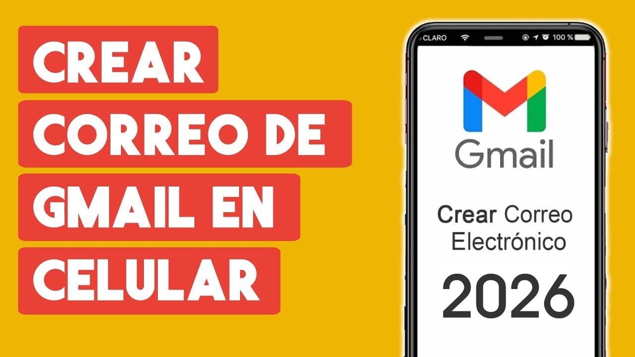 Como Crear una Cuenta de Gmail en Celular 2026