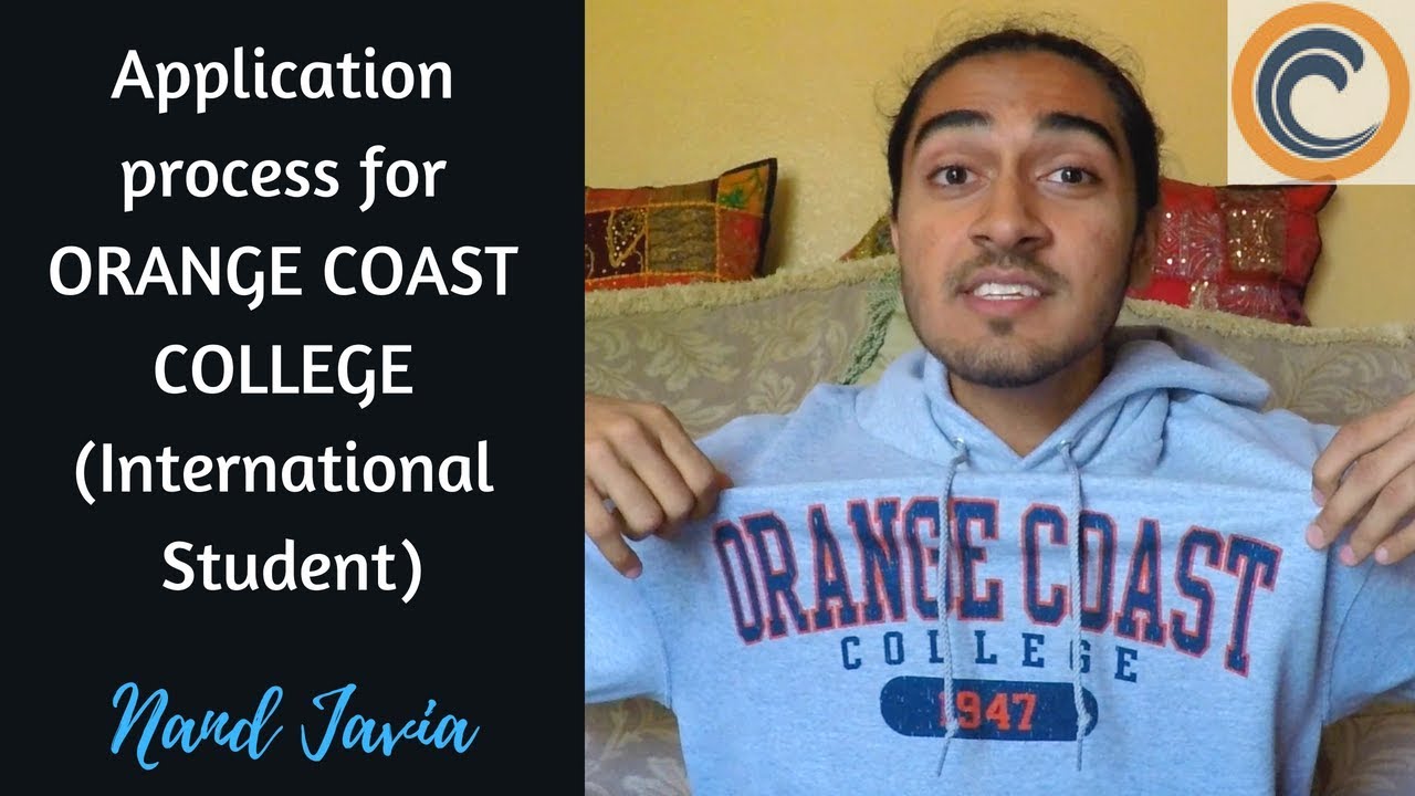 ORANGE COAST COLLEGE | Application process for International Students