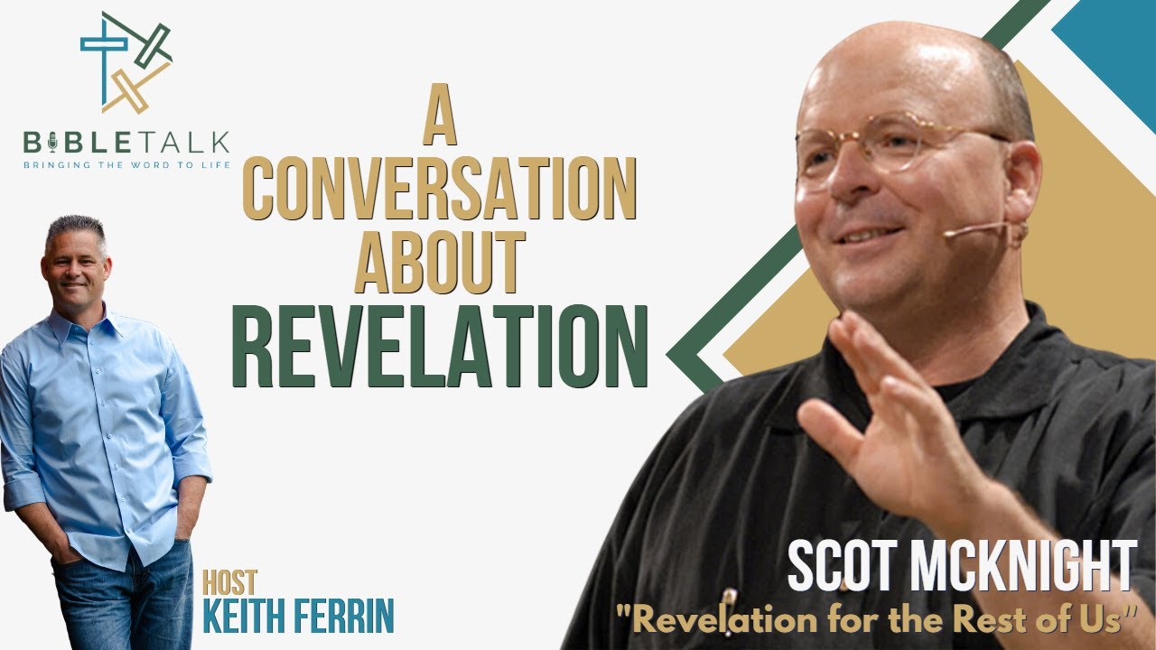 BibleTalk 72 - Scot McKnight 