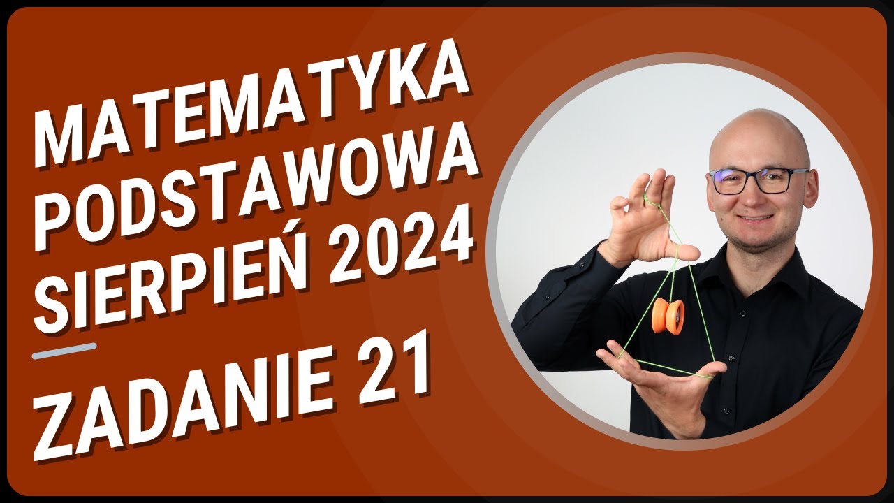 Zadanie 21 - Matura Sierpień 2024 Matematyka Podstawowa - Geometria analityczna