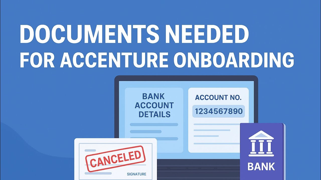 Accenture Onboarding 2025 &ndash; Documents You MUST Keep Ready (Complete Checklist)