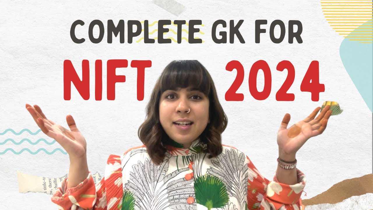 GK TOPICS AND TIPS FOR NIFT 2023 #niftentrance