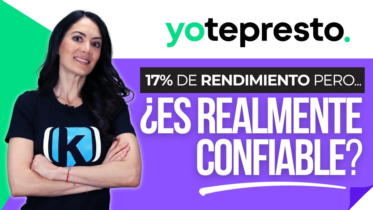 ¿Yo Te Presto es confiable? ¿Qué riesgos corre tu dinero al invertir en YoTePresto?