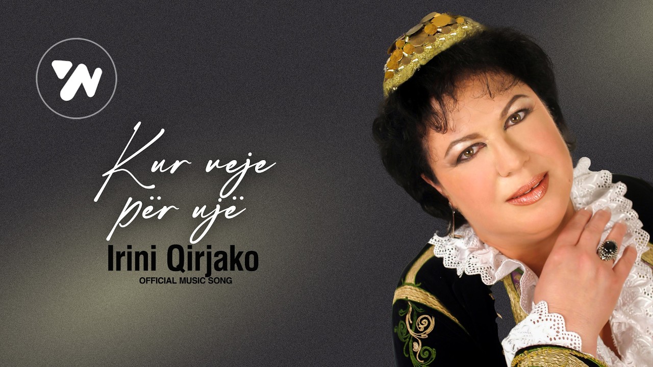 Irini Qirjako - Kur veje për ujë (Official Music Video)