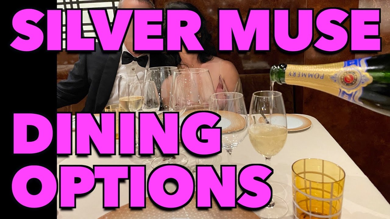 Dining options on Silversea's Silver Muse | Top 10 cruises
