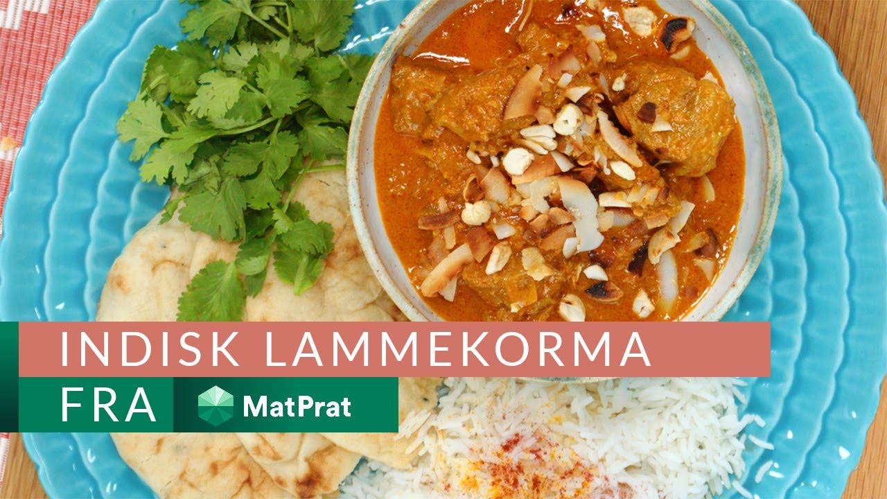 Indisk lammekorma - kjapt og greit! | MatPrat
