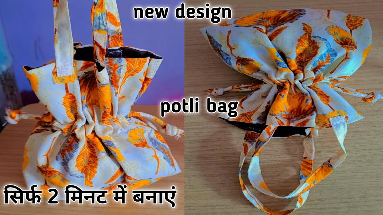 Potli 👜bag/cutting and stitching/super easy method😎