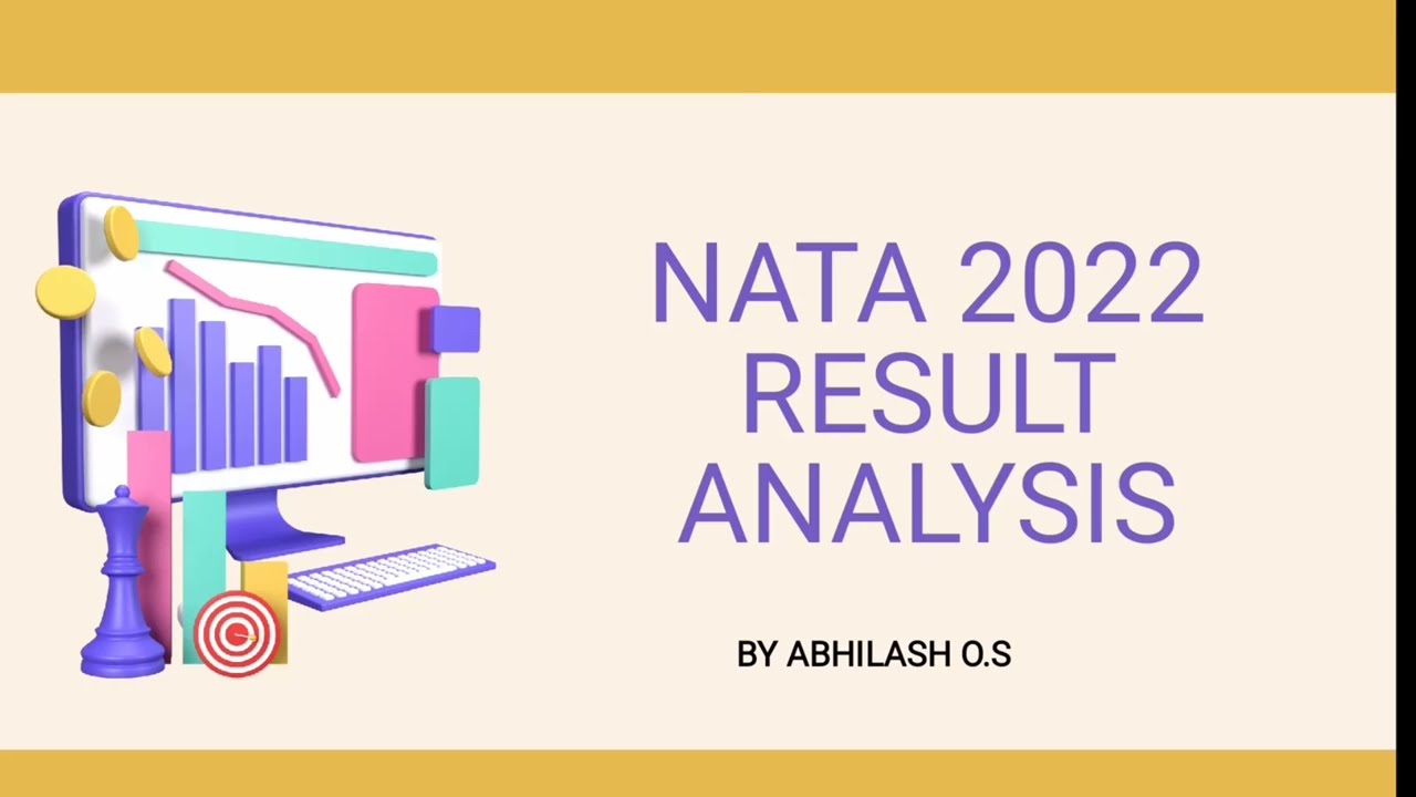 NATA 2022  RESULTS ANALYSIS BY  Abhilash O.s