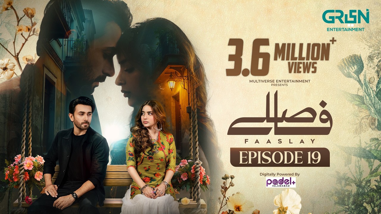 Faaslay Episode 19 (Sub) 16th Jan 2026 | Digitally Powered by Padel + ISB | Ali Ansari - Saboor Aly