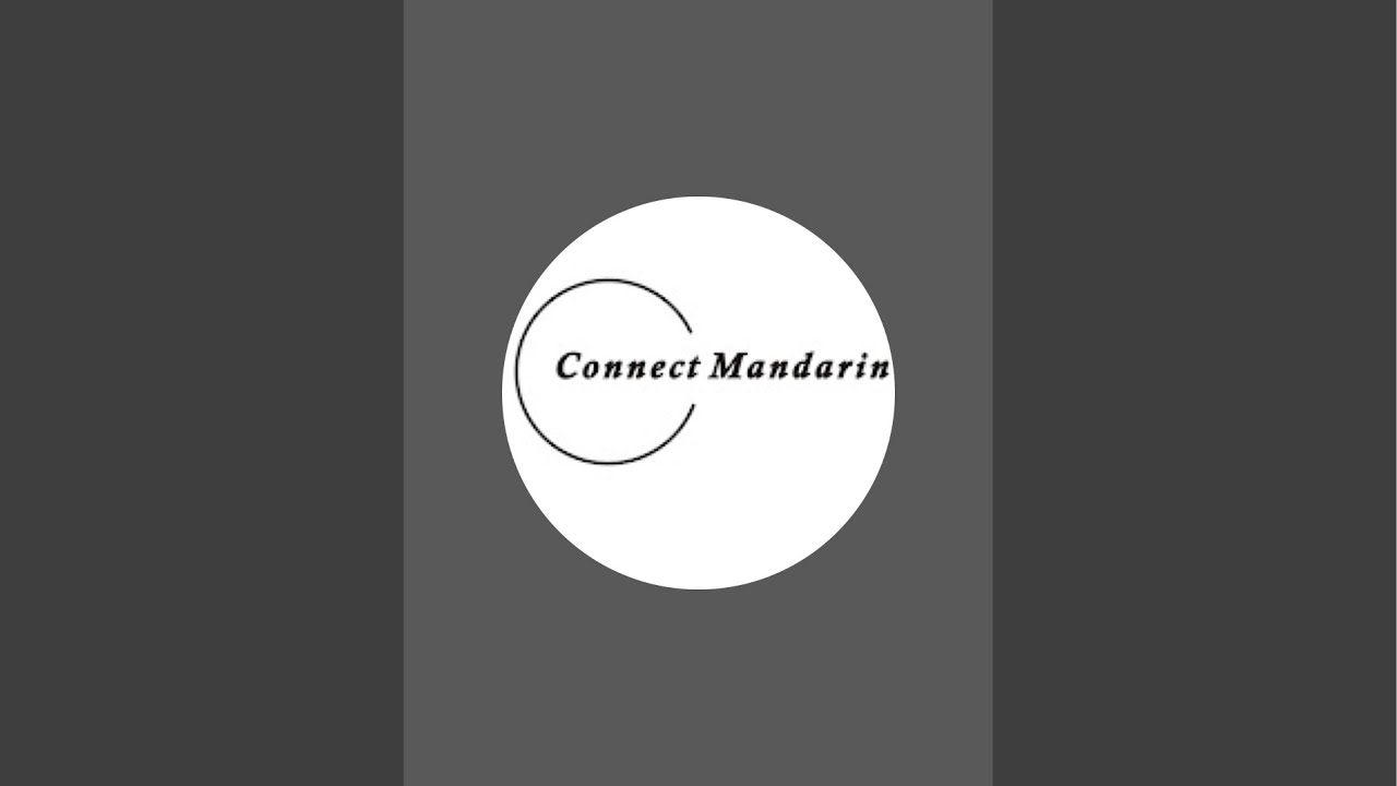 Connect Mandarin is live!